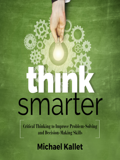 Title details for Think Smarter by Michael Kallet - Wait list